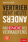 Cover: Vertrieb geht heute anders - GABAL