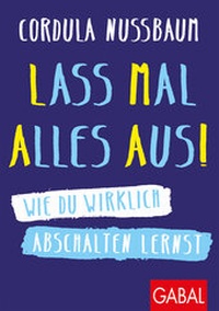 Enlarge image Cover: Lass mal alles aus! - GABAL
