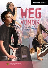 Enlarge image Cover: Weg von dir - Spaß am Lesen