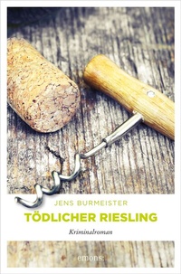 Abbildung von: Tödlicher Riesling - Emons Verlag