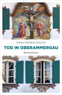 Abbildung von: Tod in Oberammergau - Emons Verlag