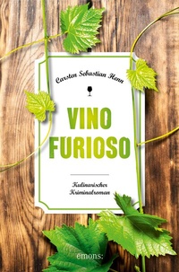 Abbildung von: Vino Furioso - Emons Verlag