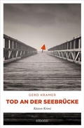 Cover: Tod an der Seebr&uuml;cke - Emons Verlag