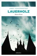 Cover: Lauerholz - Emons Verlag