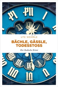 Abbildung von: Bächle, Gässle, Todesstoß - Emons Verlag