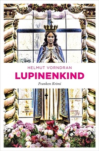 Abbildung von: Lupinenkind - Emons Verlag