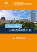Cover: Chemnitzer Stadtgeschichte_n - Universit&auml;tsverlag Chemnitz