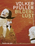 Cover: Volker Pf&uuml;ller - Theater der Zeit