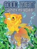 Cover: GOOD NIGHT  Little Goldfish - BoD - Books on Demand