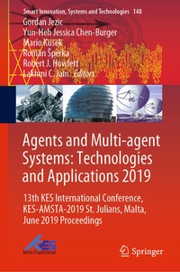 Enlarge image Cover: Agents and Multi-agent Systems: Technologies and Applications 2019 - Springer