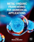Cover: Metal-Organic Frameworks for Biomedical Applications - Woodhead Publishing