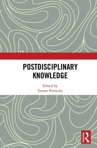Enlarge image Cover: Postdisciplinary Knowledge - Routledge