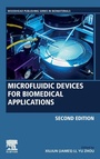 Cover: Microfluidic Devices for Biomedical Applications - Woodhead Publishing