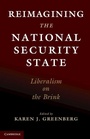 Cover: Reimagining the National Security State - Cambridge University Press