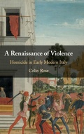 Cover: A Renaissance of Violence - Cambridge University Press