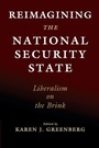 Cover: Reimagining the National Security State - Cambridge University Press