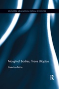 Cover: Marginal Bodies, Trans Utopias - Routledge