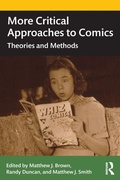 Cover: More Critical Approaches to Comics - Routledge