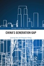 Cover: China's Generation Gap - Routledge