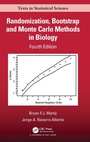 Cover: Randomization, Bootstrap and Monte Carlo Methods in Biology - Chapman & Hall/CRC