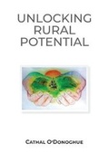 Cover: Unlocking the Potential of Rural Ireland - Oak Tree Press