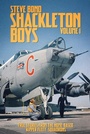 Cover: Shackleton Boys Volume 1 - Grub Street Publishing