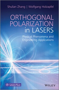 Enlarge image Cover: Orthogonal Polarization in Lasers - Wiley
