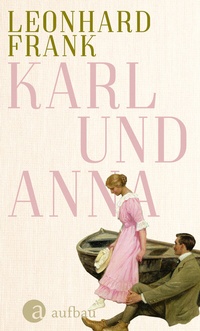 Enlarge image Cover: Karl und Anna - Aufbau