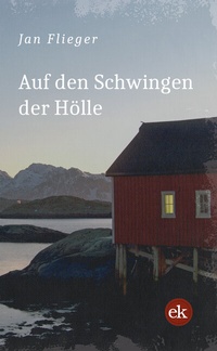 Abbildung von: Auf den Schwingen der Hölle - edition krimi