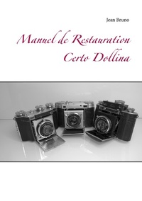 Abbildung von: Manuel  de  Restauration  Certo Dollina - Books on Demand