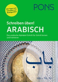 Abbildung von: PONS Schreiben üben! Arabisch - PONS Langenscheidt