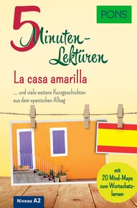 Abbildung von: PONS 5-Minuten-Lektüren Spanisch A2 - La casa amarilla - PONS Langenscheidt