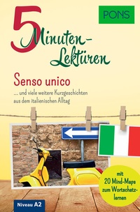 Abbildung von: PONS 5-Minuten-Lektüren Italienisch A2 - Senso unico - PONS Langenscheidt