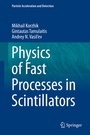 Cover: Physics of Fast Processes in Scintillators - Springer