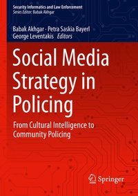 Enlarge image Cover: Social Media Strategy in Policing - Springer