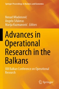 Enlarge image Cover: Advances in Operational Research in the Balkans - Springer