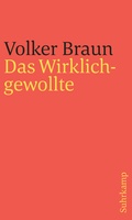 Cover: Das Wirklichgewollte - Suhrkamp