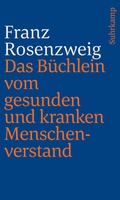 Cover: Das B&uuml;chlein vom gesunden und kranken Menschenverstand - J&uuml;discher Verlag im Suhrkamp Verlag
