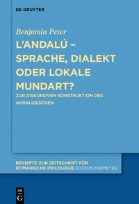 Abbildung von: L'andalú - Sprache, Dialekt oder lokale Mundart? - De Gruyter