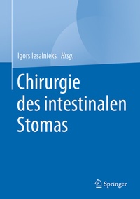 Abbildung von: Chirurgie des intestinalen Stomas - Springer