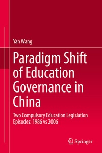 Abbildung von: Paradigm Shift of Education Governance in China - Springer