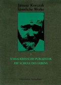 Cover: Sozialkritische Publizistik. Die Schule des Lebens - G&uuml;tersloher Verlagshaus