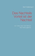 Cover: Des Nachteils Vorteil ist der Nachteil - Books on Demand