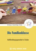 Cover: Die Familienklasse - modernes lernen