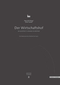 Cover: Der Wirtschaftshof im Kloster M&uuml;stair St. Johann in M&uuml;stair - Schnell & Steiner