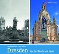 Cover: Dresden vor der Wende und heute - Wartberg
