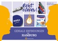 Cover: Echt clever! Geniale Erfindungen aus Hamburg - Wartberg
