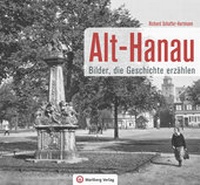 Abbildung von: Alt-Hanau - Bilder die Geschichte erzählen - Wartberg
