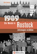 Cover: 1989 - Die Wende in Rostock - Wartberg