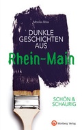 Cover: SCH&Ouml;N & SCHAURIG - Dunkle Geschichten aus Rhein-Main - Wartberg